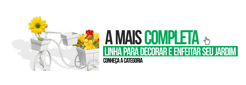 A mais completa linha para  decorar e enfeitar seu jardim - conheça a categoria